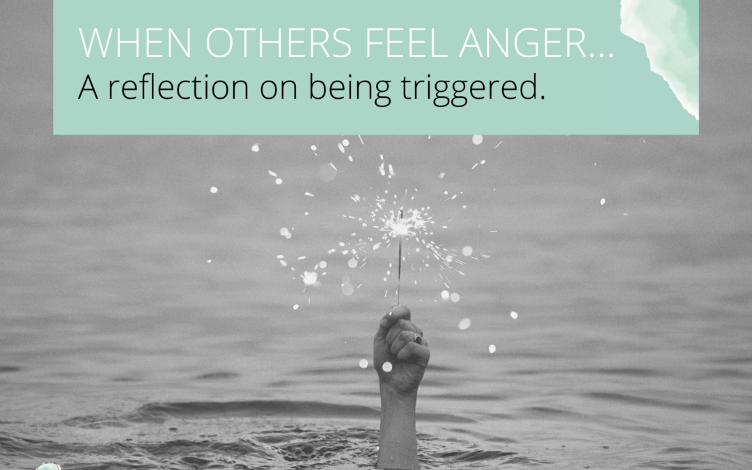 Dealing with someone else’s anger. Or protecting our own true authentic selves.
